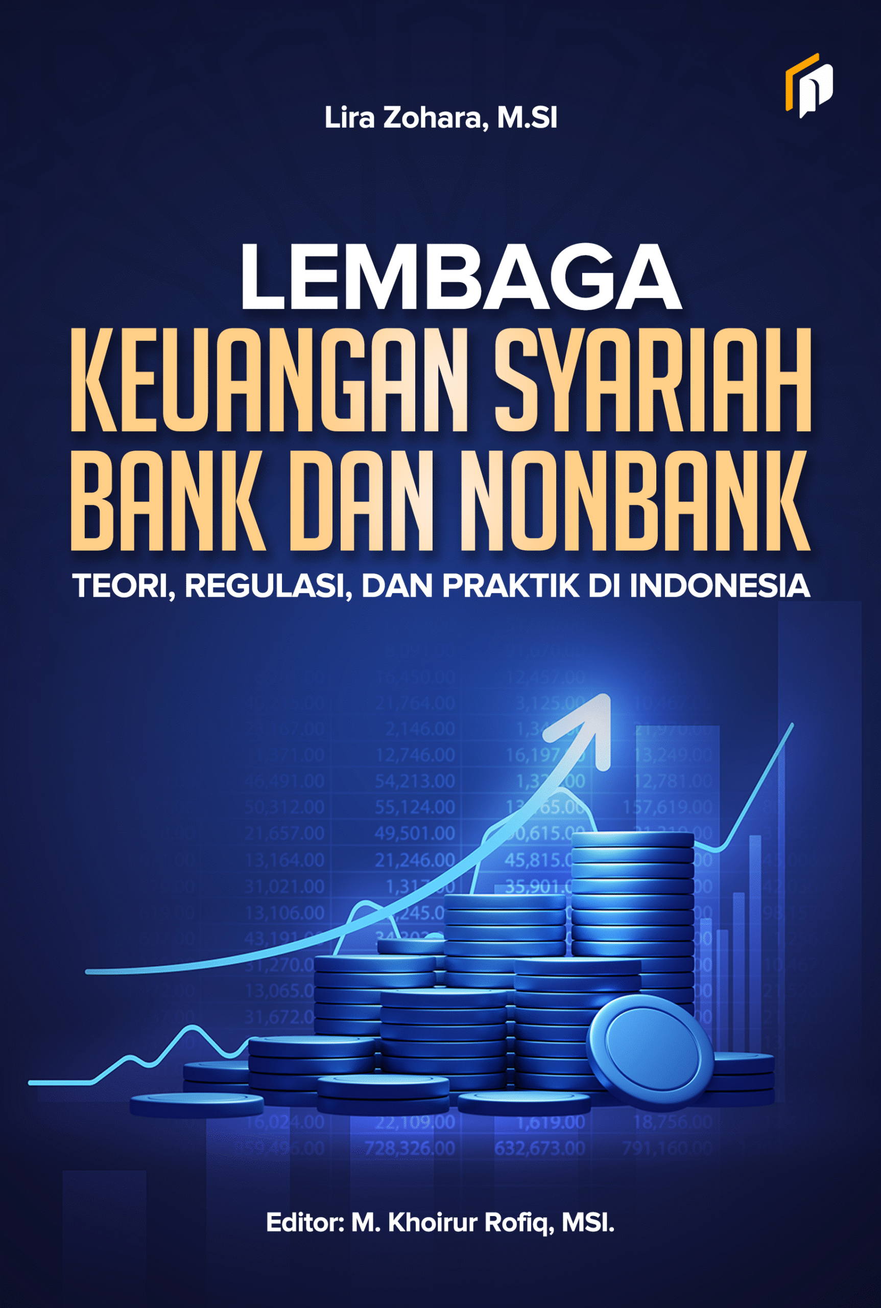 Lembaga Keuangan Syariah Bank dan Nonbank Teori, Regulasi, dan Praktik di Indonesia