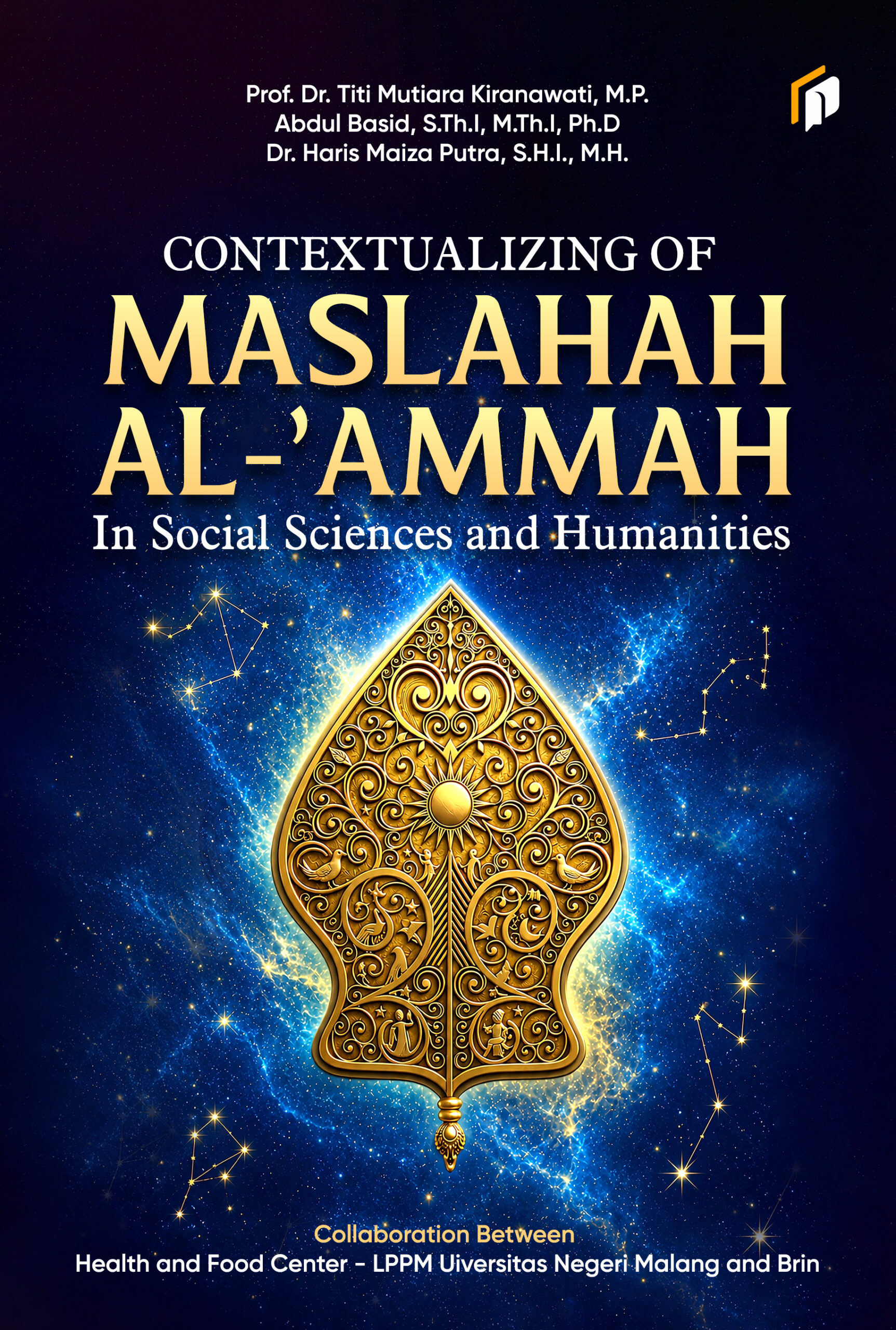 Contextualizing Of Maslahah Al-’Ammah In Social Sciences and Humanities
